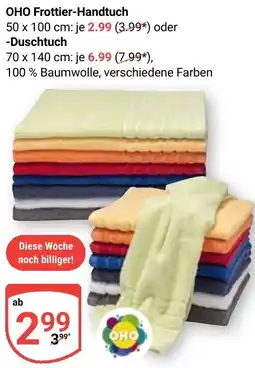 Globus OHO Frottier-Handtuch oder Duschtuch Angebot