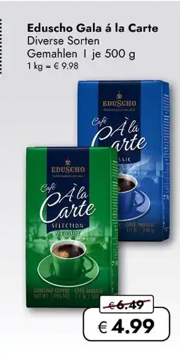 Travel Free Eduscho gala á la carte Angebot