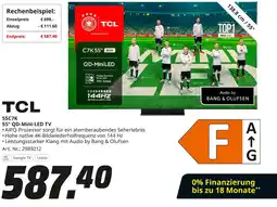 MediaMarkt Tcl 55c7k qd-mini-led tv Angebot