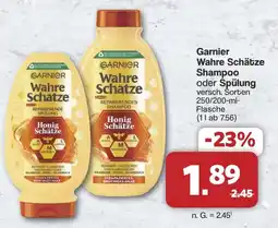 Famila Nord West Garnier Wahre Schätze Shampoo oder Spülung Angebot