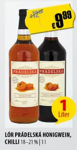 FreeOneShop LÓR PRÁDELSKÁ HONIGWEIN, CHILLI Angebot
