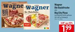 Famila Nord Ost Wagner Die Backfrische oder Big City Pizza Angebot