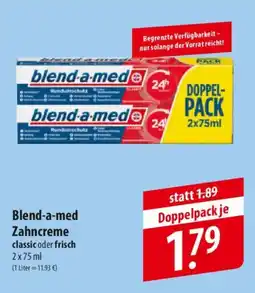 Famila Nord Ost Blend-a-med Zahncreme classic oder frisch Angebot