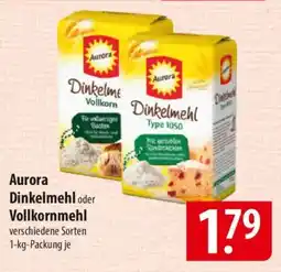 Famila Nord Ost Aurora Dinkelmehl oder Vollkornmehl Angebot