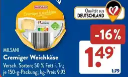 Aldi Süd MILSANI Cremiger Weichkäse Angebot