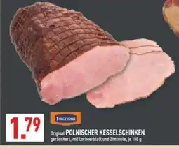 Marktkauf TARCZYŃSKI Original POLNISCHER KESSELSCHINKEN Angebot