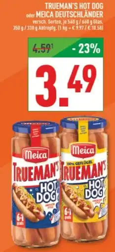 Marktkauf TRUEMAN'S HOT DOG oder MEICA DEUTSCHLÄNDER Angebot