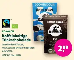 Biomarkt KOAWACH Koffeinhaltige Trinkschokolade Angebot