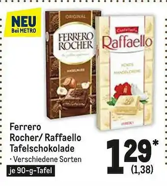 METRO Ferrero Rocher Oder Raffaello Tafelschokolade Angebot