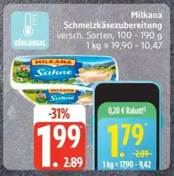 Edeka MILKANA Schmelzkäsezubereitung Angebot