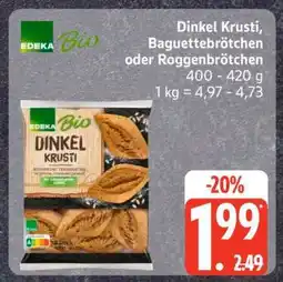 Edeka Dinkel Krusti, Baguettebrötchen oder Roggenbrötchen Angebot