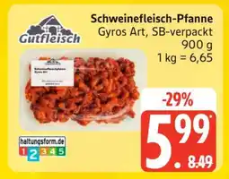 Edeka Schweinefleisch-Pfanne Gyros Art, SB-verpackt Angebot