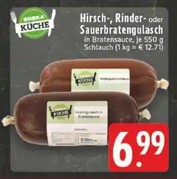 Edeka Hirsch-, Rinder- oder Sauerbratengulasch Angebot