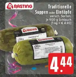 Edeka Rasting Traditionelle Suppen oder Eintöpfe Angebot