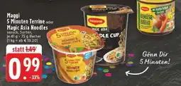 Edeka Maggi 5 Minuten Terrine oder Magic Asia Noodles Angebot