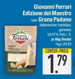 Edeka Giovanni Ferrari Edizione del Maestro oder Grana Padano Angebot
