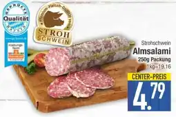Edeka Strohschwein Almsalami Angebot