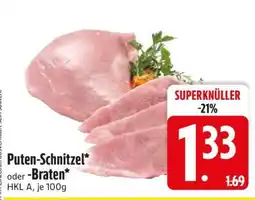 Edeka Puten-Schnitzel oder -Braten Angebot