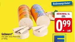 Edeka Gelbwurst Angebot