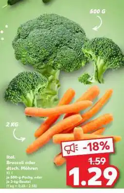 Kaufland Ital. Broccoli oder dtsch. Möhren Angebot