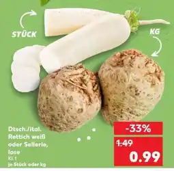 Kaufland Dtsch./ital. Rettich weiß oder Sellerie, lose Angebot