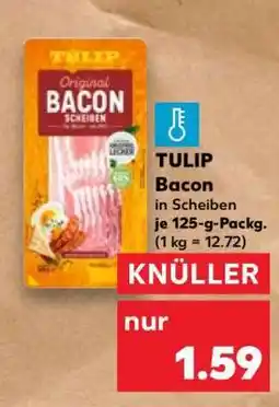 Kaufland Tulip Bacon in Scheiben Angebot