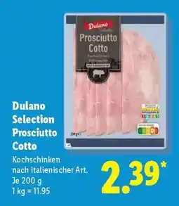 Lidl Dulano Selection Prosciutto Cotto Angebot