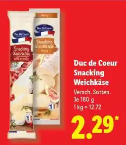 Lidl Duc De Coeur Snacking Weichkäse Angebot
