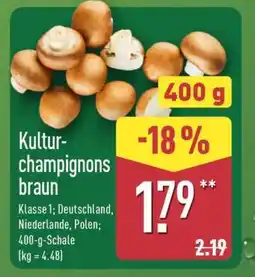 Aldi Nord Kultur- champignons braun Angebot