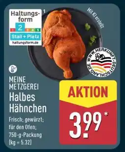 Aldi Nord MEINE METZGEREI Halbes Hähnchen Angebot