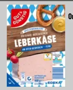 Edeka Xpress Gut & Günstig Original Bayerischer Leberkäse Angebot