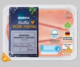Edeka Xpress Edeka Bestes vom Huhn Hähnchenfilet Angebot