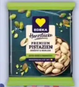 E-Center Edeka Herzstücke Premium Pistazien Angebot
