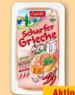REWE Ergüllü Scharfer Grieche Angebot