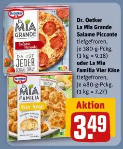 REWE Dr. Oetker La Mia Grande Salame Piccante oder La Mia Familia Vier Käse Angebot