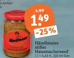 tegut Händlmaier süßer hausmachersenf Angebot