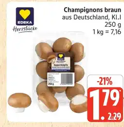 Marktkauf Edeka champignons braun Angebot