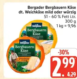 Marktkauf Bergader bergbauern käse mild Angebot