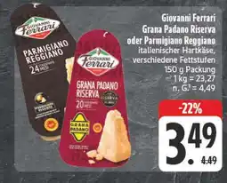 E-Center Giovanni ferrari grana padano riserva Angebot
