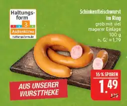 Marktkauf Schinkenfleischwurst im ring Angebot