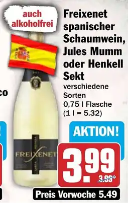 HIT Freixenet spanischer Schaumwein, Jules Mumm oder Henkell Sekt Angebot