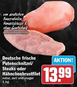 HIT Deutsche frische Putenschnitzel/ Steaks oder Hähnchenbrustfilet Angebot