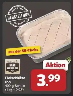 Famila Nord Ost Fleischkäse roh Angebot