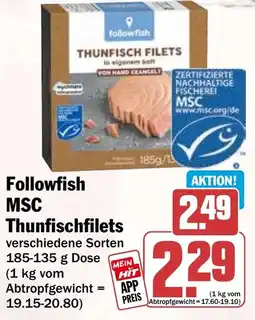 HIT Followfish MSC Thunfischfilets Angebot