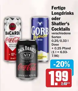 HIT Fertige Longdrinks oder Shatler's Cocktails Angebot