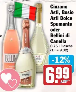 HIT Cinzano Asti, Bosio Asti Dolce Spumante oder Bellini di Canella Angebot