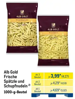 METRO Alb Gold Frische Spätzle und Schupfnudeln Angebot