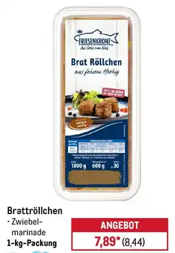 METRO FRIESENKRONE Brattröllchen Angebot