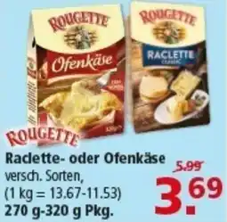 Multi Markt ROUGETTE Raclette- oder Ofenkäse Angebot