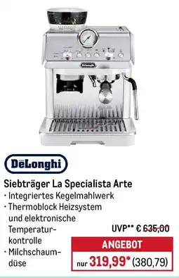 METRO DeLonghi Siebträger La Specialista Arte Angebot